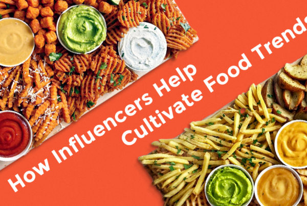 How Influencers Help Cultivate Food Trends French Fry Board Orange Background EvansHardy+Young